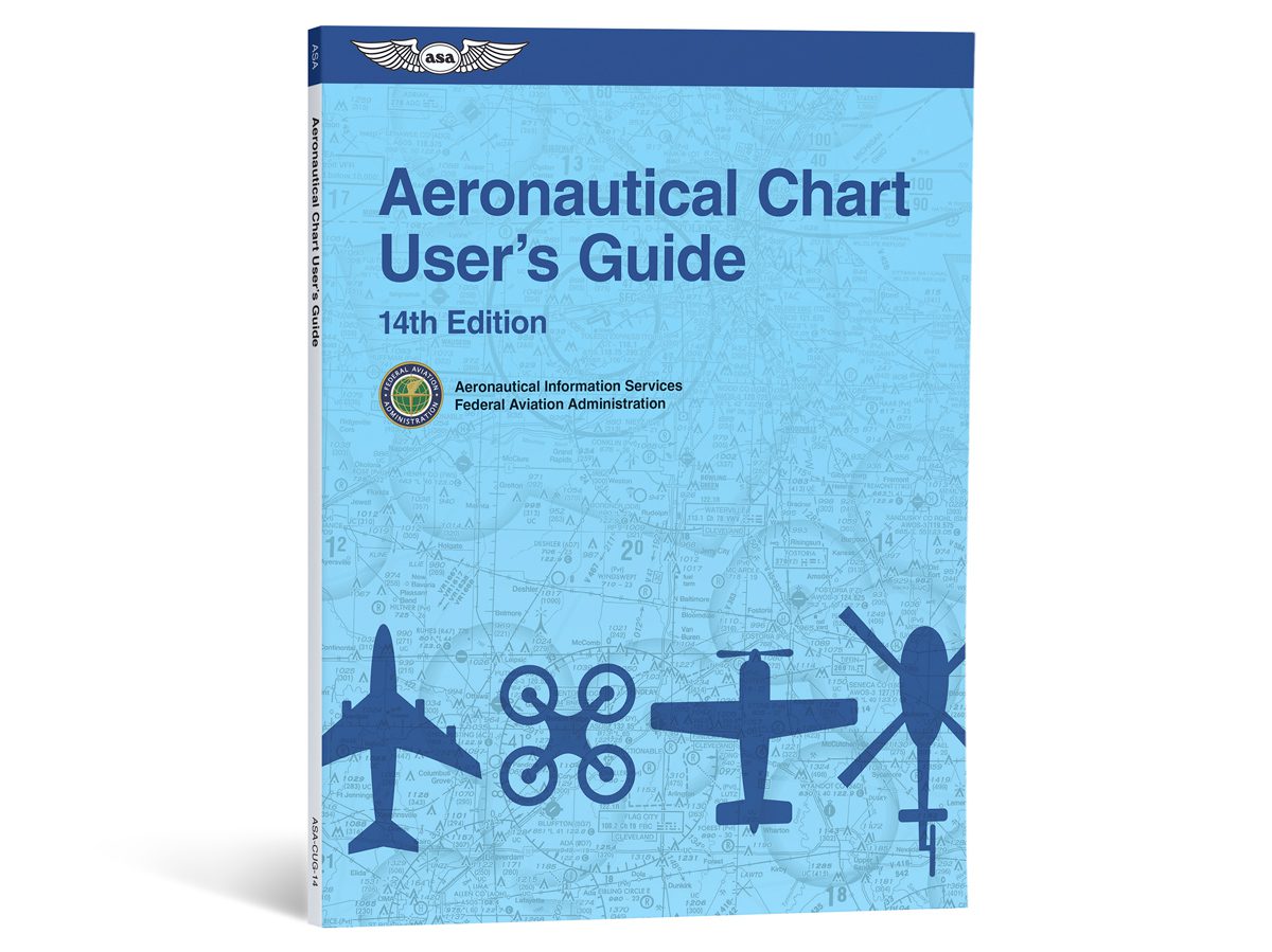 Latest edition of FAA Aeronautical Chart User’s Guide released